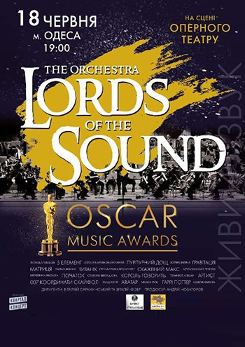 Lords of the sound. Oscar Music Awards